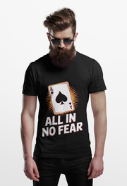 All In No Fear Unisex T-Shirt